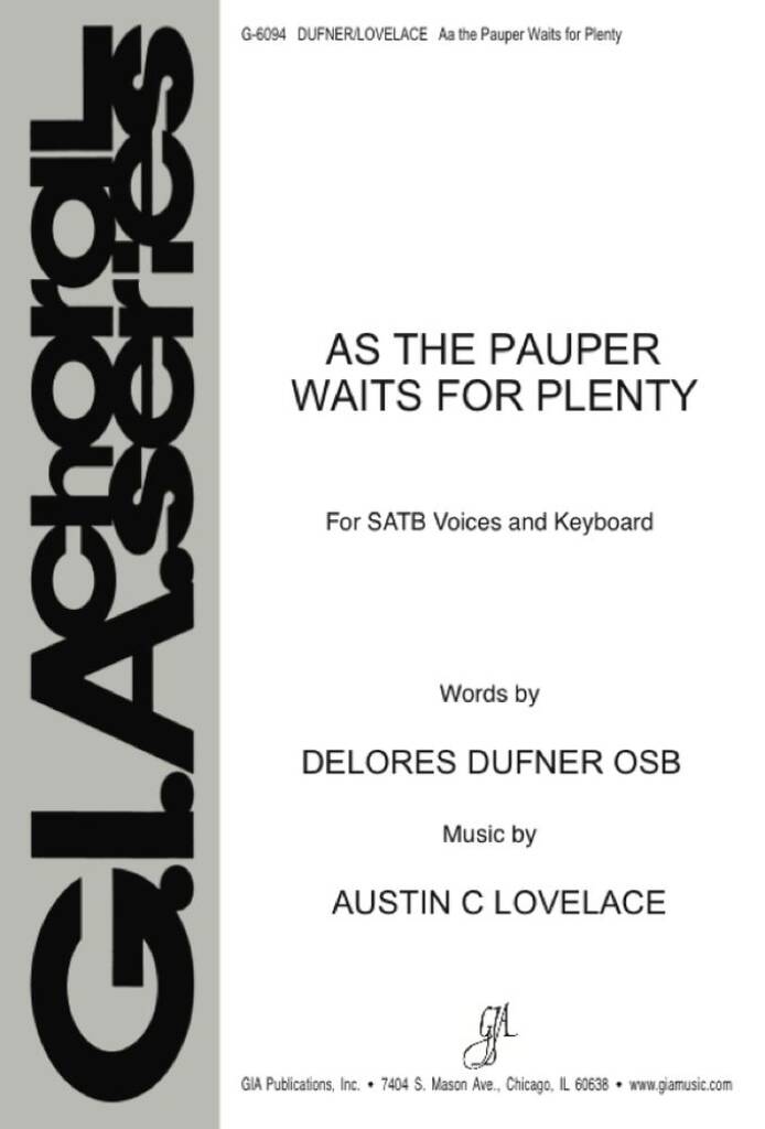 As the Pauper Waits for Plenty